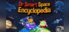 Dr Smart Space Encyclopedia