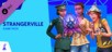 The Sims 4 StrangerVille