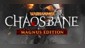 Warhammer: Chaosbane Magnus Edition