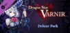 Dragon Star Varnir - Deluxe Pack