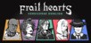 Frail Hearts: Versicorae Domlion