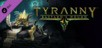 Tyranny PC - Bastards Wound DLC