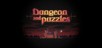 Dungeon and Puzzles