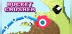 Bucket Crusher