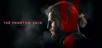 Metal Gear Solid V 5: The Phantom Pain PC (EU)