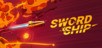 Swordship (PC) klucz Steam