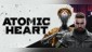 Atomic Heart