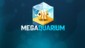 Megaquarium