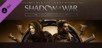 Middle-earth: Shadow of War Story Expansion Pass