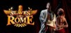 Slaves of Rome