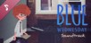 Blue Wednesday - Soundtrack