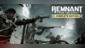 Remnant: From the Ashes - Complete Edition