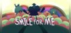 Smile For Me