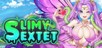 Slimy Sextet