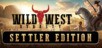 Wild West Dynasty Settler Edition PC
