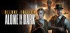 Alone in the Dark - Digital Deluxe Edition