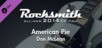 Rocksmith 2014 - Don McLean - "American Pie"