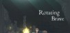 Rotating Brave