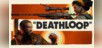 DEATHLOOP