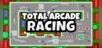Total Arcade Racing