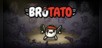 Brotato