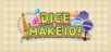 DICE MAKE 10!