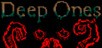 Deep Ones [PS4]