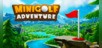 Minigolf Adventure