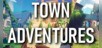 Town Adventures