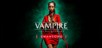 Vampire: The Masquerade - Swansong