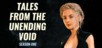 Tales From The Unending Void: Season 1