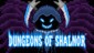 Dungeons of Shalnor