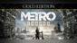Metro Exodus Gold Edition