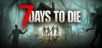 7 Days to Die - Console Edition (Game Preview)