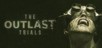 The Outlast Trials Steam CD Key