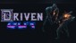 Driven Out