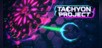 Tachyon Project