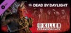 Dead by Daylight: Terror Expansion Pack