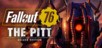 Fallout 76: The Pitt Deluxe Edition (PC)