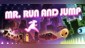 Mr. Run and Jump