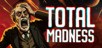 Total Madness Edition