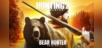 Hunting Simulator 2 - Bear Hunter Edition