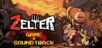 Zelter + Original Soundtrack Bundle