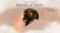 The Dark Pictures Anthology: House of Ashes
