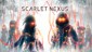 SCARLET NEXUS PS4 & PS5
