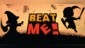 Beat Me!