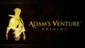 Adam's Venture: Origins