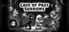 Cave of Past Sorrows