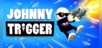 Johnny Trigger
