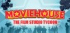 Moviehouse - The Film Studio Tycoon